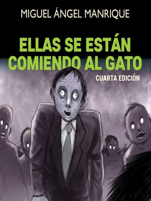 cover image of Ellas se están comiendo al gato